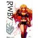 RWBY OFFICIAL MANGA ANTHOLOGY（ホームコミックス） [コミック]