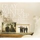 GLAY／WINTERDELICS.EP ～あなたといきてゆく～