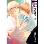 Punch↑ 5（ビーボーイコミックス） [コミック]