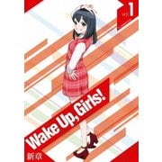 Wake Up,Girls!新章 vol.1