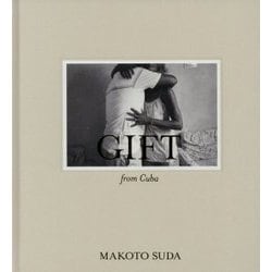 GIFT from Cuba [単行本]