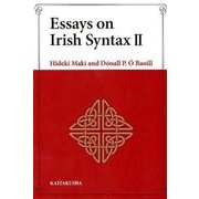 Essays on Irish Syntax 2 [単行本]