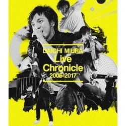 三浦大知／Live Chronicle 2005-2017 [Blu-ray Disc]