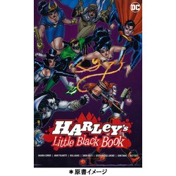 ハーレイ・クイン：リトル・ブラック・ブック [コミック]