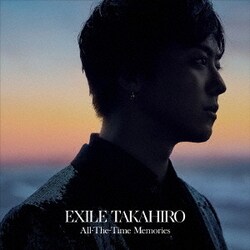 EXILE TAKAHIRO／All-The-Time Memories