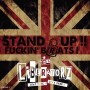 STAND UP! FUCKIN' BRATS!