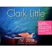 クラーク・リトルカレンダー 2018 [カレンダー]