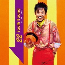 神保彰／22 South Bound