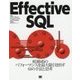 Effective SQL―RDBMSのパフォーマンスを最大限引き出す61の手法と思考 [単行本]