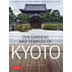 Zen Gardens and Temples of Kyoto [単行本]