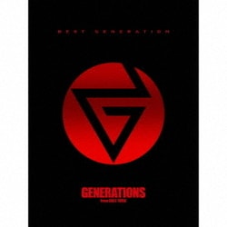 GENERATIONS from EXILE TRIBE／BEST GENERATION