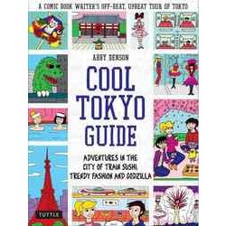 Cool Tokyo Guide [単行本]
