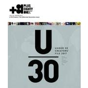 ＋８１　ｖｏｌ．７８－Ｕ－３０　Ｃｒｅａｔｏｒｓ　Ｔｈｅ　Ｍｉｌｌｅｎｎｉａｌ－Ｇｅｎｅｒａｔｉｏｎ　ｉｓｓｕｅ [単行本]