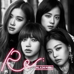 BLACKPINK／Re: BLACKPINK