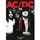 AC/DC評伝 モンスターバンドを築いた兄弟たち [単行本]