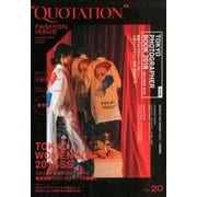 "QUOTATION"FASHION ISSUE vol.2 [単行本]