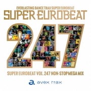 スーパーユーロビート VOL.247