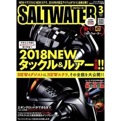 SALT WATER (ソルトウォーター) 2018年 03月号 [雑誌]