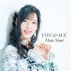 原由実／YOU&ME