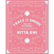 新田恵海 / 新田恵海 LIVE 「Trace of EMUSIC ～THE LIVE・THE HISTORY～」 数量限定生産盤 [Blu-ray Disc]