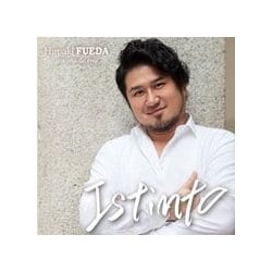 笛田博昭／イスティント あるがままに