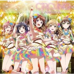 Poppin'Party／CiRCLING
