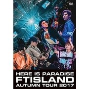 Autumn Tour 2017 -Here is Paradise-