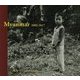 Myanmar-2005-2017 [単行本]