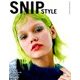 Snip Style (スニップ スタイル) 2018年 03月号 [雑誌]