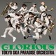 東京スカパラダイスオーケストラ／GLORIOUS