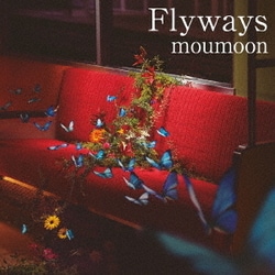 moumoon／Flyways