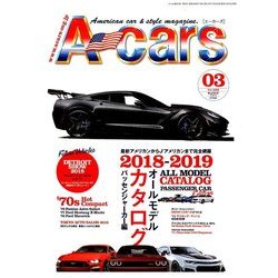 A cars (アメリカン カーライフ マガジン) 2018年 03月号 [雑誌]