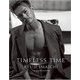 TIMELESS TIME【特別限定版】 [単行本]