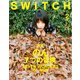 SWITCH VOL.36NO.2(FEB.2018) [単行本]