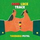 竹原ピストル／GOOD LUCK TRACK