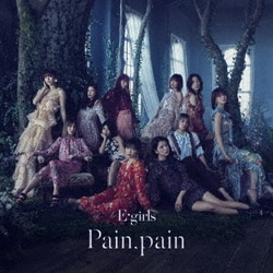 E-girls／Pain, pain