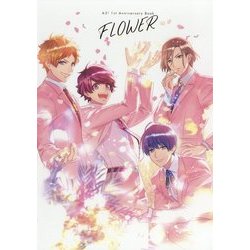 A3!1st Anniversary Book FLOWER [単行本]