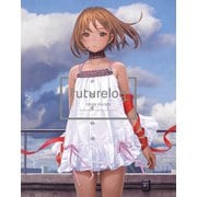 futurelog -standard edition- （WANIMAGAZINE COMICS） [コミック]