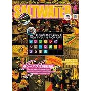 SALT WATER (ソルトウォーター) 2018年 04月号 [雑誌]