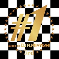 DJ FUMI★YEAH!／ワン -サード- MIXED BY DJ FUMI★YEAH!