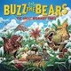 BUZZ THE BEARS／THE GREAT ORDINARY TIMES