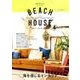 BEACH HOUSE issue 4 [ムックその他]