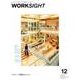 WORKSIGHT 12－働くしくみと空間をつくるマガジン [ムックその他]