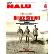 NALU (ナルー) 2018年 04月号 [雑誌]