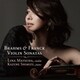 松田理奈 清水和音／ブラームス 第1番&フランク ヴァイオリン・ソナタ