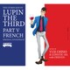 YUJI OHNO & LUPINTIC SIX／ルパン三世 PART Ⅴ オリジナル・サウンドトラック～FRENCH