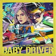 ベイビー・ドライバー Vol.2