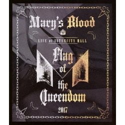 Mary's Blood／LIVE at INTERCITY HALL ～Flag of the Queendom～ [Blu-ray Disc]