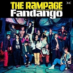 THE RAMPAGE from EXILE TRIBE／Fandango