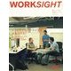 WORKSIGHT〈03〉イントラプレナーシップに火をつけろ！ [ムックその他]